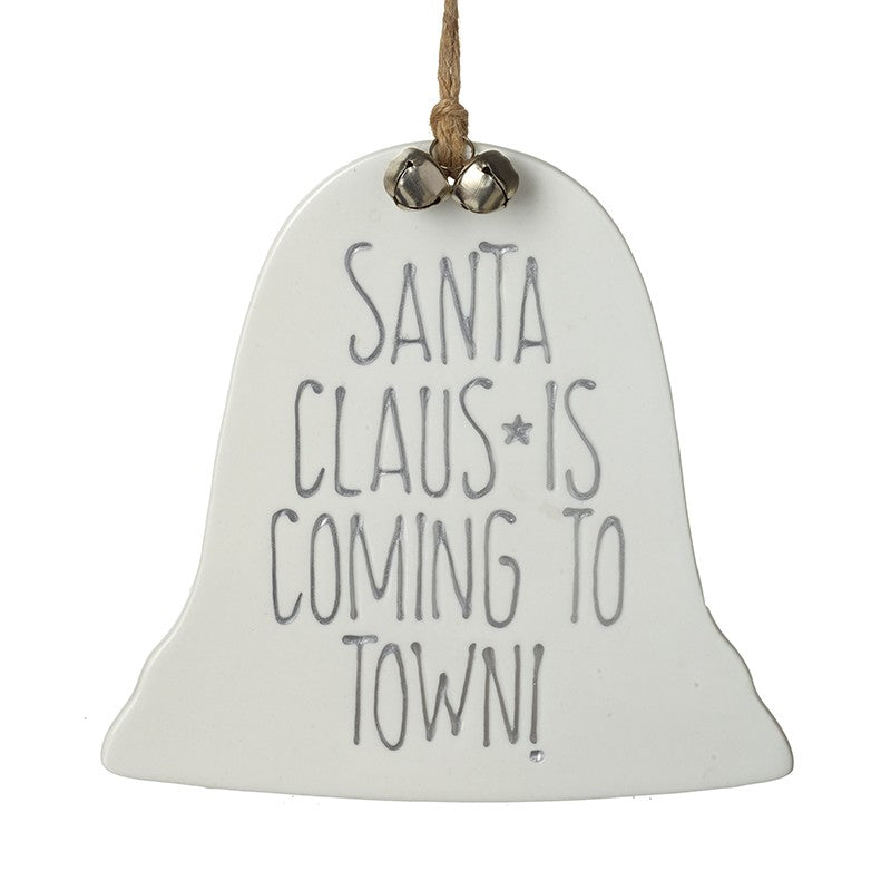Santa is coming to town | Hanging Bell