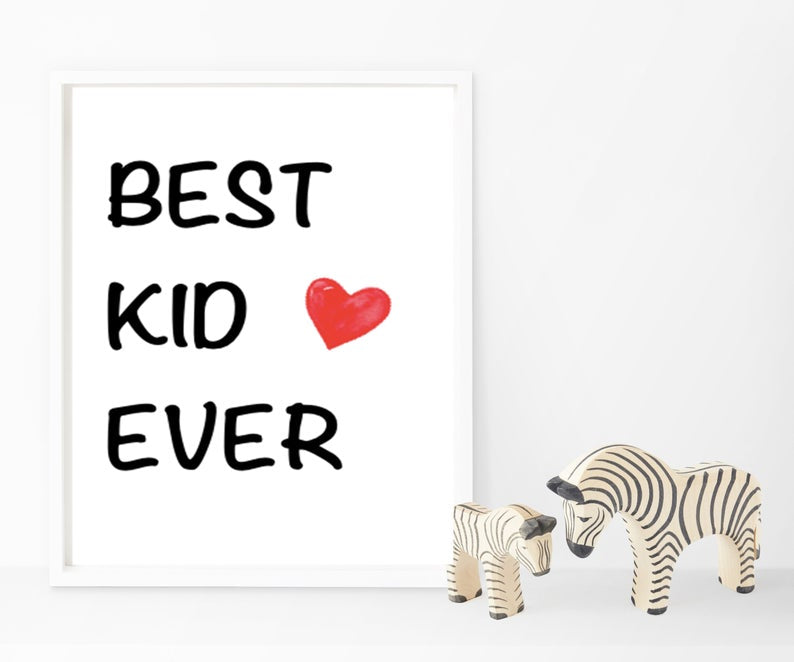 Best Kid Ever | Monochrome Nursery | Boys Prints | Grey | Black