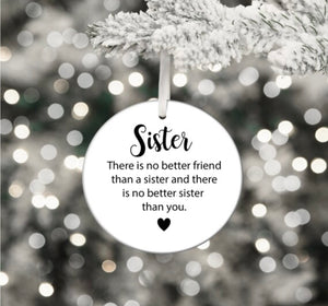 Personalised Sister Gift  - No Better Friend | Ceramic Disc/Bauble | Christmas Gift Sisters  | Sister Bauble | Sister Christmas | Personalised Sister